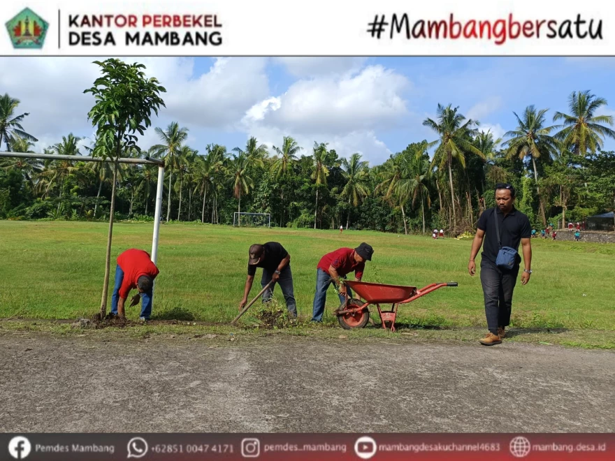 PEMDES MAMBANG MELANJUTKAN KEGIATAN BERSH-BERSIH DI LAPANGAN UMUM DESA MAMBANG